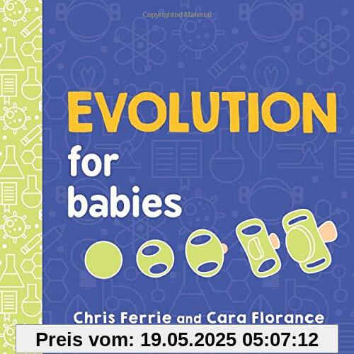 Ferrie, C: Evolution for Babies (Baby University)