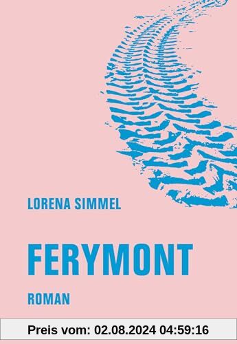 Ferymont: Roman