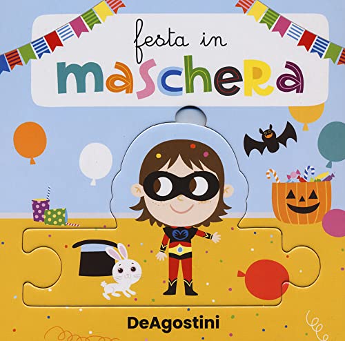 Festa in maschera. Libro puzzle. Ediz. a colori (Piccini Picciò) von De Agostini