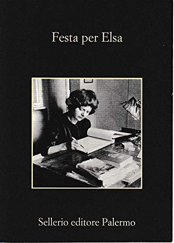 Festa per Elsa (La memoria) von Sellerio