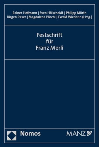 Festschrift für Franz Merli von Nomos