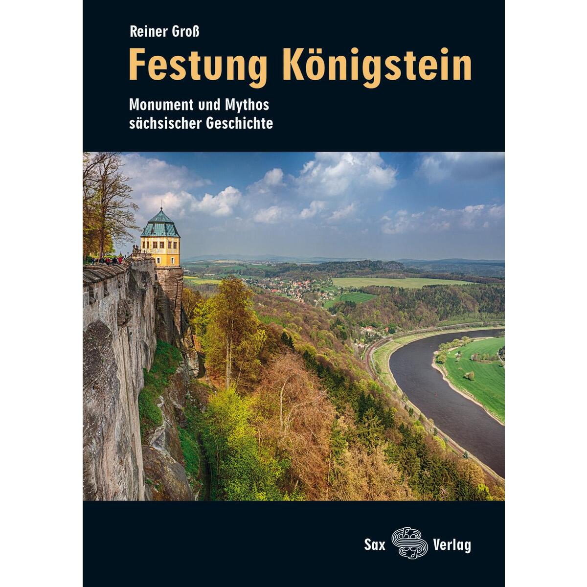 Festung Königstein von Sax Verlag