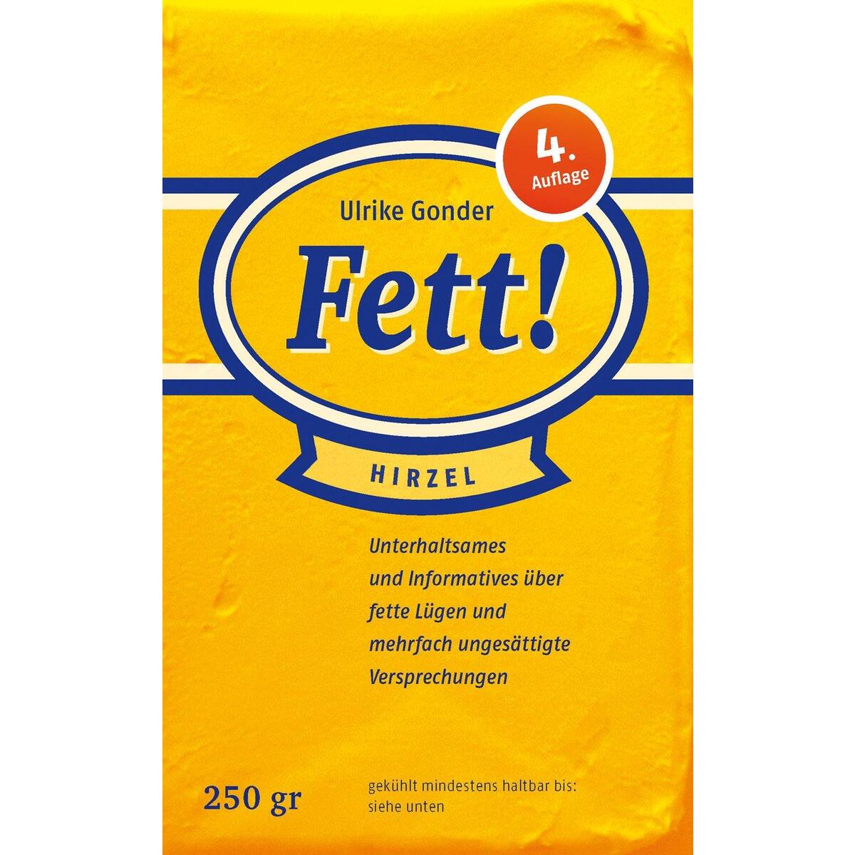 Fett! Fett! von Hirzel S. Verlag