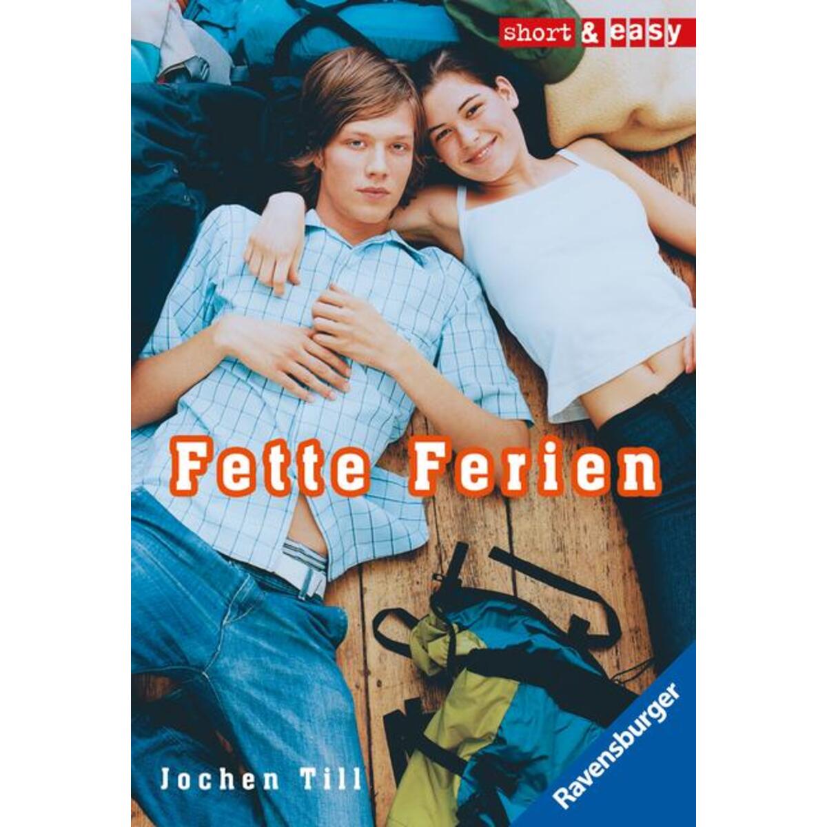Fette Ferien von Ravensburger Verlag