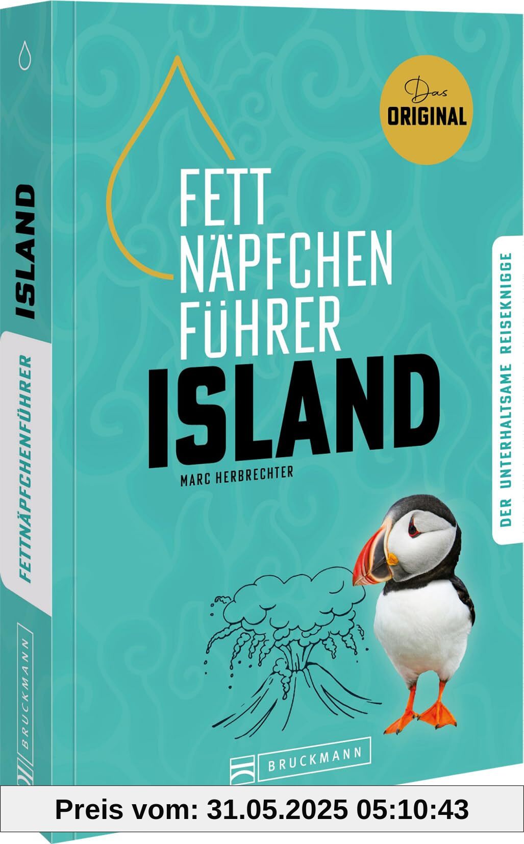 Fettnäpfchenführer Island: Der unterhaltsame Reiseknigge - das Original