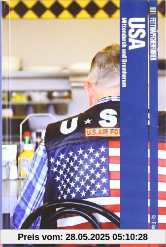 Fettnäpfchenführer USA: Mittendurch und Drumherum Fettnäpfchenführer USA: Mittendurch und Drumherum