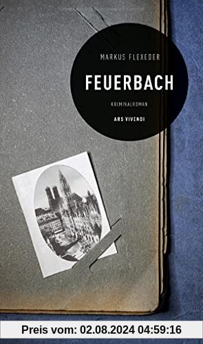 Feuerbach: Kriminalroman