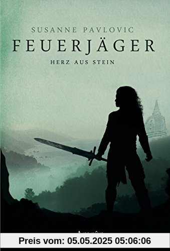 Feuerjäger - Herz aus Stein Feuerjäger - Herz aus Stein