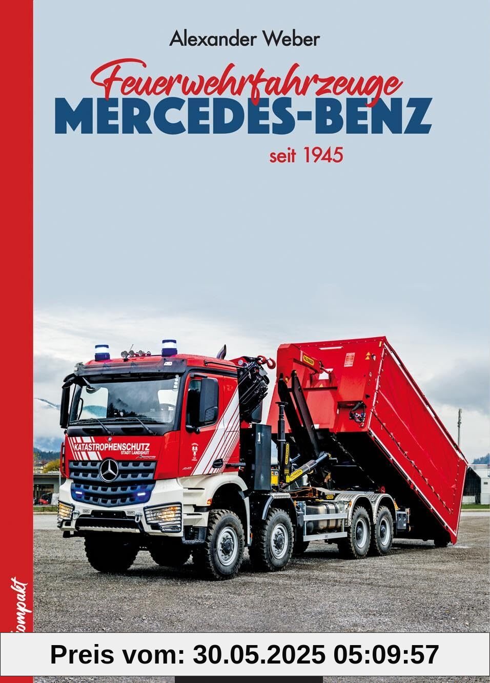 Feuerwehrfahrzeuge Mercedes-Benz nach 1945 Feuerwehrfahrzeuge Mercedes-Benz nach 1945