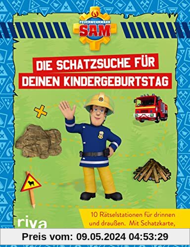 Feuerwehrmann Sam – Die Schatzsuche/Schnitzeljagd für deinen Kindergeburtstag: 10 Rätselstationen für drinnen und draußen. Mit Schatzkarte, Einladungen und Urkunden. Für Kinder ab 4 Jahren