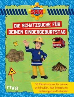 Feuerwehrmann Sam - Die Schatzsuche/Schnitzeljagd für deinen Kindergeburtstag von Riva / riva Verlag