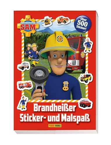 Feuerwehrmann Sam: Brandheißer Sticker- und Malspaß: über 500 Sticker