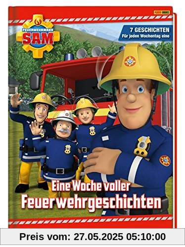 Feuerwehrmann Sam: Eine Woche voller Feuerwehrgeschichten: 7 Geschichten - für jeden Wochentag eine