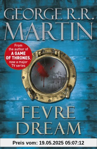 Fevre Dream (Fantasy Masterworks 13)