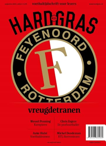 Feyenoord Rotterdam: vreugdetranen von Ambo|Anthos