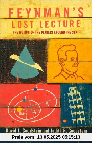 Feynman's Lost Lecture: The Motions of Planets Around the Sun: Motion of Planets Around the Sun