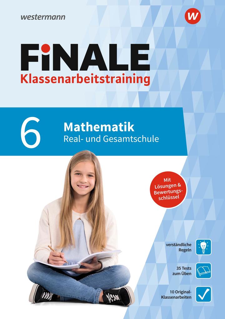 FiNALE Klassenarbeitstraining. Mathematik 6 von Georg Westermann Verlag