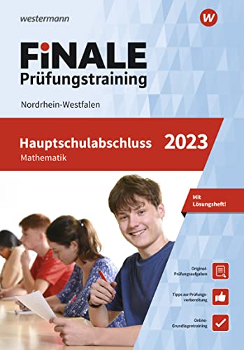 FiNALE Prüfungstraining Hauptschulabschluss Nordrhein-Westfalen: Mathematik 2023 Arbeitsbuch mit Lösungsheft FiNALE Prüfungstraining Hauptschulabschluss Nordrhein-Westfalen: Mathematik 2023 Arbeitsbuch mit Lösungsheft