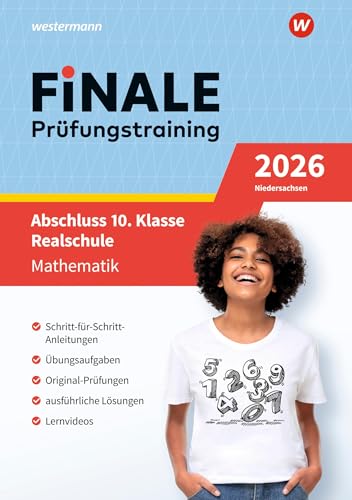 FiNALE Prüfungstraining Abschluss 10. Klasse Realschule Niedersachsen: Mathematik 2026 Arbeitsbuch mit Lösungsheft und Lernvideos FiNALE Prüfungstraining Abschluss 10. Klasse Realschule Niedersachsen: Mathematik 2026 Arbeitsbuch mit Lösungsheft und Lernvideos von Westermann Lernwelten GmbH