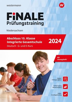 FiNALE Prüfungstraining Abschluss Integrierte Gesamtschule Niedersachsen. Deutsch 2024 von Westermann Lernwelten