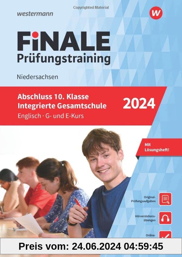 FiNALE Prüfungstraining Abschluss Integrierte Gesamtschule Niedersachsen: Englisch 2024 Arbeitsbuch mit Lösungsheft und Audio-Dateien