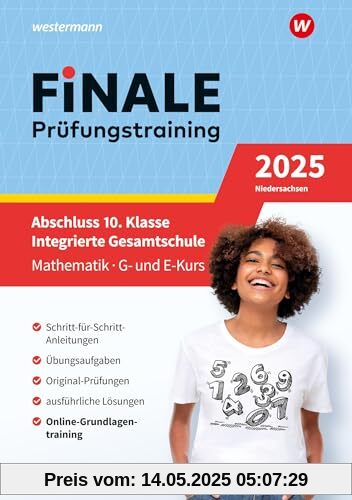 FiNALE Prüfungstraining Abschluss Integrierte Gesamtschule Niedersachsen: Mathematik 2025 Arbeitsbuch mit Lösungsheft