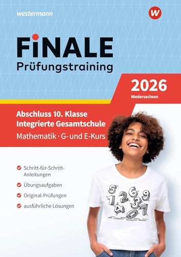 FiNALE Prüfungstraining Abschluss Integrierte Gesamtschule Niedersachsen: Mathematik 2026 Arbeitsbuch mit Lösungsheft von Westermann Lernwelten GmbH
