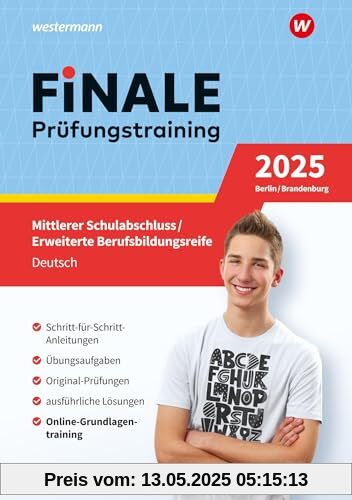 FiNALE - Prüfungstraining Mittlerer Schulabschluss, Fachoberschulreife, Erweiterte Berufsbildungsreife Berlin und Brandenburg: Deutsch 2025 Arbeitsbuch mit Lösungsheft
