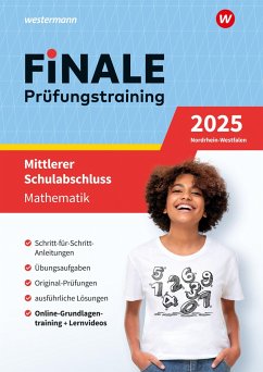 FiNALE - Prüfungstraining Mittlerer Schulabschluss Nordrhein-Westfalen. Mathematik 2025 von Westermann Lernwelten