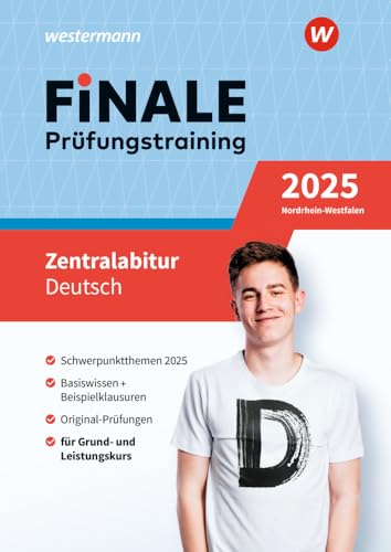 FiNALE Prüfungstraining Zentralabitur Nordrhein-Westfalen: Deutsch 2025 von Westermann Lernwelten GmbH