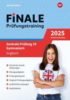 FiNALE Prüfungstraining Zentrale Prüfung 10 Gymnasium Nordrhein-Westfalen. Englisch 2025 von Westermann Lernwelten