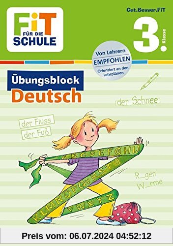 FiT FÜR DIE SCHULE: Übungsblock Deutsch 3. Klasse