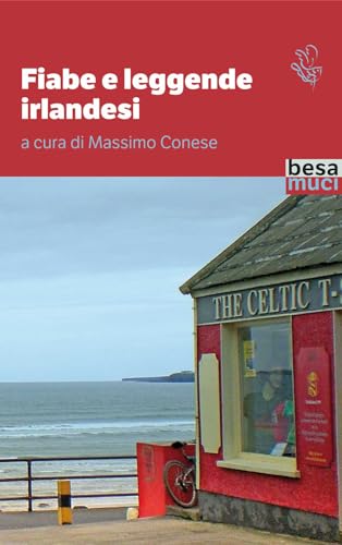 Fiabe e leggende irlandesi (Passage) von Besa muci