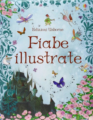 Fiabe illustrate (Racconti illustrati)