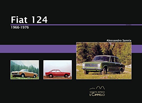 Fiat 124. 1966-1975 (Historica) von Il Cammello (Torino)