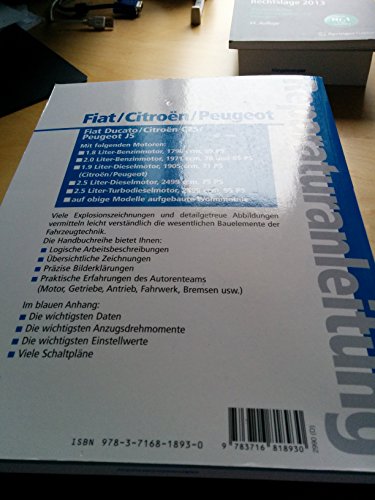 Fiat Ducato / Peugeot J5 / Citroën C25: Benzinmotoren, Dieselmotoren, Turbodieselmotoren 1.8- / 2.5-Liter. Mit technischen Daten und Verschleißwerten. ... und Ersatzteilen (Reparaturanleitungen) von Bucheli Verlags AG