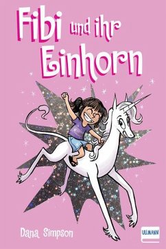 Fibi und ihr Einhorn (Bd. 1) von Ullmann Medien