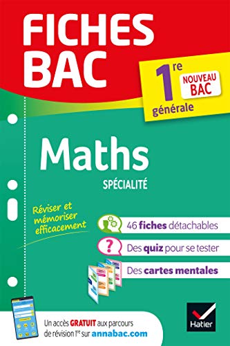 Fiches bac - Maths 1re générale (spécialité): tout le programme en fiches de révision détachables