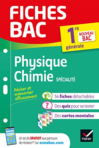 Fiches bac - Physique-Chimie 1re générale (spécialité): tout le programme en fiches de révision détachables