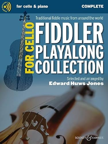 Fiddler Playalong Collection for Cello: Traditional fiddle music from around the world. Violoncello (2 Violoncelli) und Klavier, Gitarre ad libitum. (Fiddler Collection) von Boosey & Hawkes, London