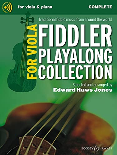 Fiddler Playalong Collection for Viola: Traditional fiddle music from around the world. Viola (2 Violen) und Klavier, Gitarre ad libitum. (Fiddler Collection)