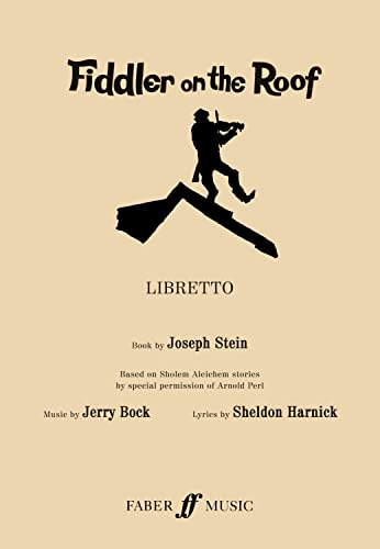 Fiddler On The Roof (libretto) von Faber Music Ltd.