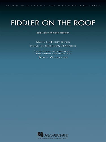 Fiddler on the Roof: Violin and Piano: Solo Violin With Piano Reduction von Hal Leonard