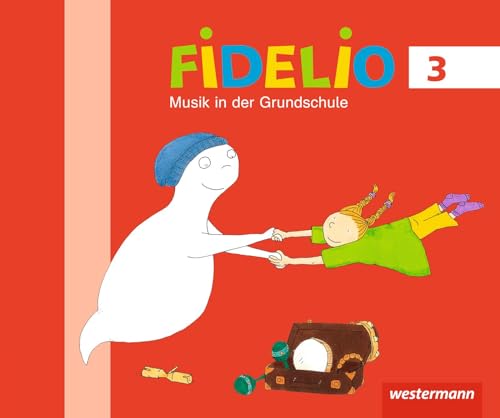 Fidelio Musikbücher - Allgemeine Ausgabe 2014: Musikbuch 3