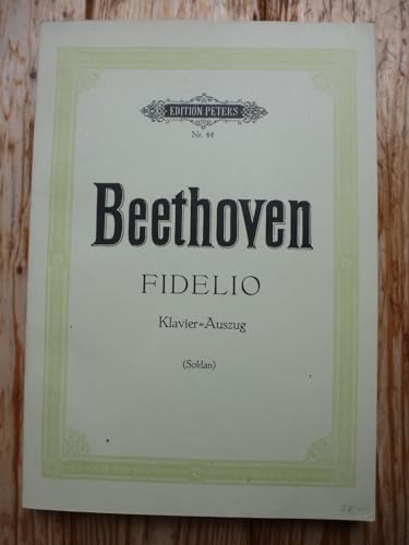 Fidelio op.72 (Leonore), Klavierauszug: Opera in 2 Acts (German) (Edition Peters)