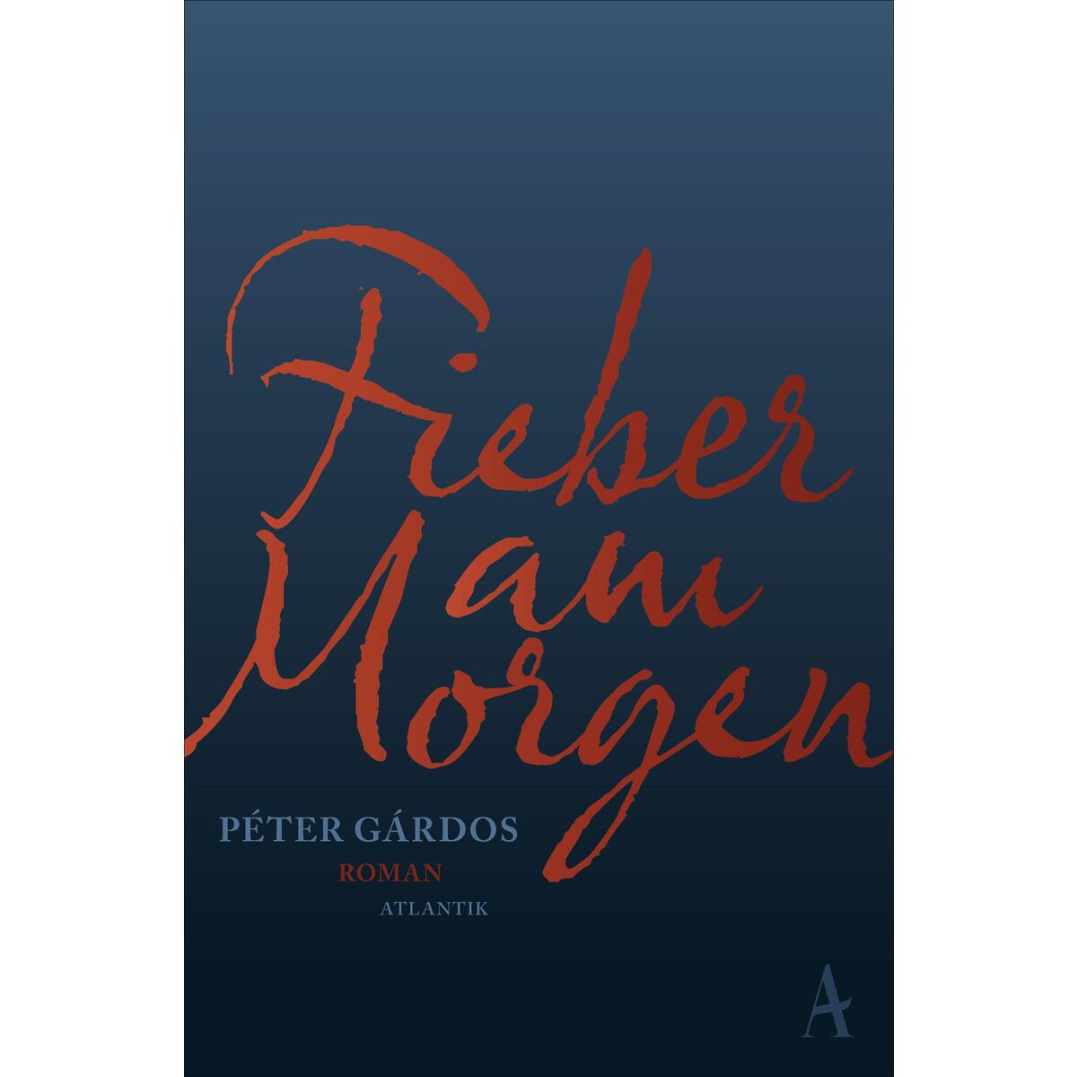 Fieber am Morgen von Hoffmann und Campe Verlag