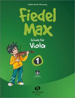 Fiedel-Max 1 Viola. Inkl. Audio-Download von Holzschuh
