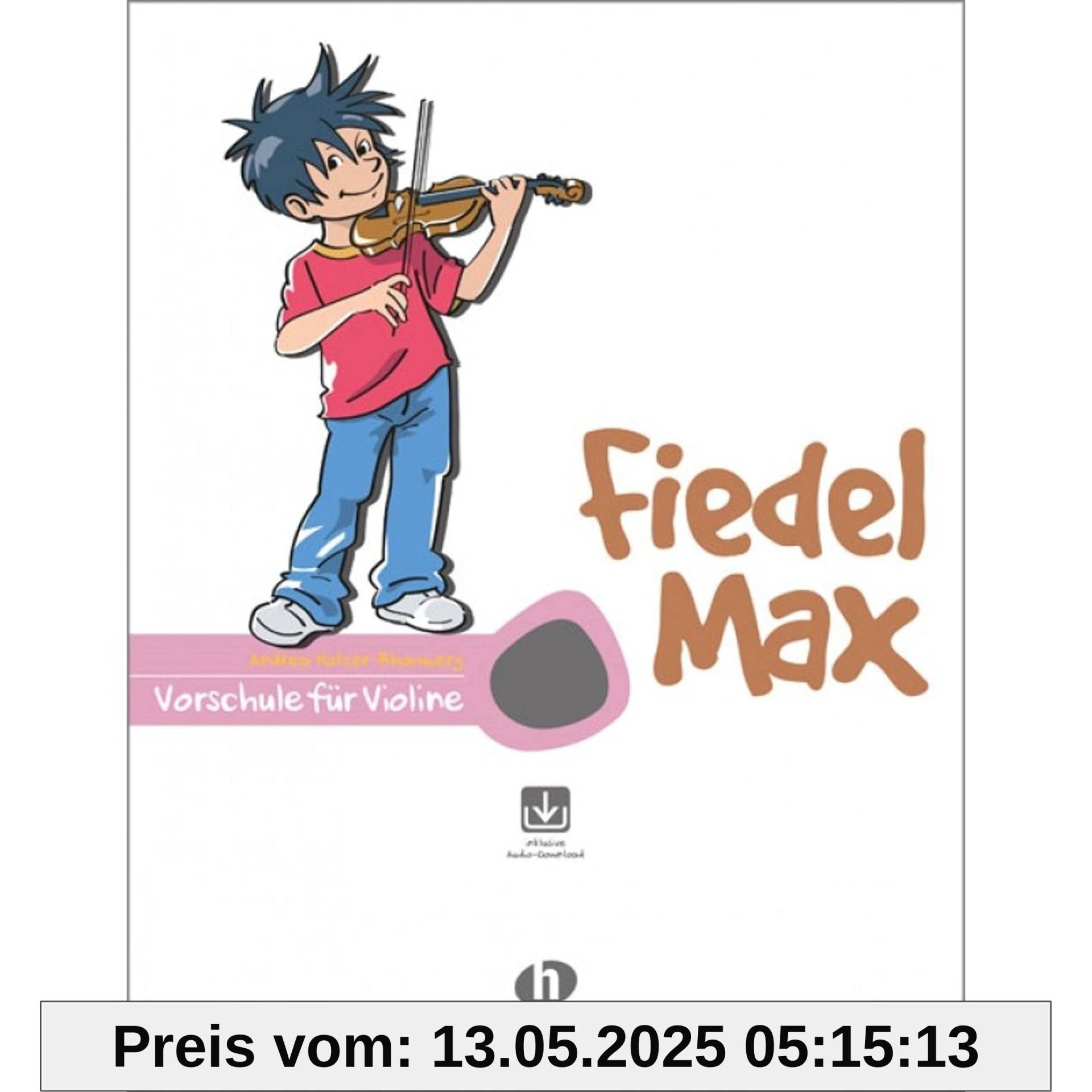 Fiedel Max - Vorschule für Violine