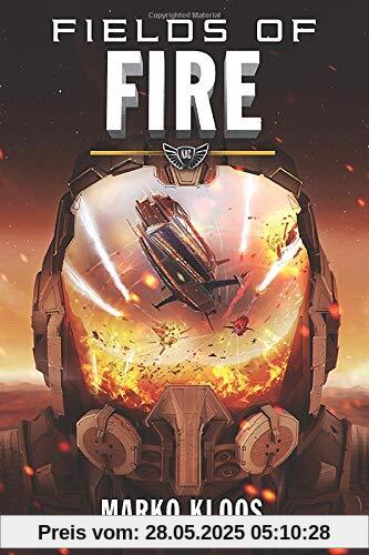 Fields of Fire (Frontlines, Band 5)