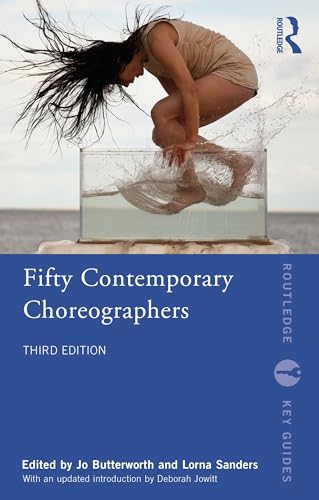 Fifty Contemporary Choreographers (Routledge Key Guides) von Routledge